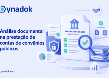 Como automatizar a análise documental na prestação de contas de convênios públicos