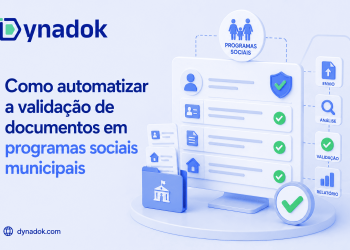 Como automatizar a validação de documentos em programas sociais municipais