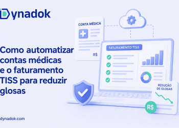 Como automatizar contas médicas e o faturamento TISS para reduzir glosas