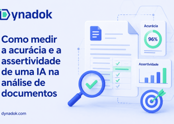 Como medir a acurácia e a assertividade de uma IA na análise de documentos