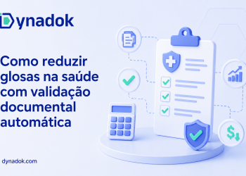 Como reduzir glosas na saúde com validação documental automática