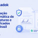 Validação automática de assinaturas e certificados ICP-Brasil