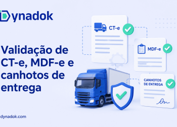 Como automatizar a validação de CT-e, MDF-e e comprovantes de entrega