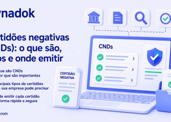 Certidões negativas (CNDs): o que são, tipos e onde emitir