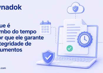 O que é carimbo do tempo e por que ele garante a integridade de documentos
