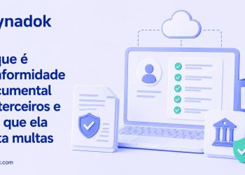 O que é conformidade documental de terceiros e por que ela evita multas