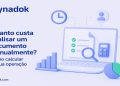 Quanto custa analisar um documento manualmente? Como calcular na sua operação