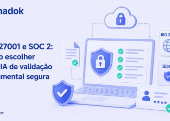ISO 27001 e SOC 2: como escolher uma IA de validação documental segura