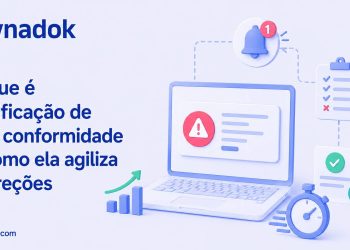 O que é notificação de não conformidade e como ela agiliza correções