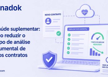 Saúde suplementar: como reduzir o tempo de análise documental de novos contratos