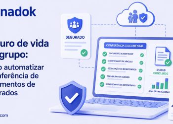 Seguro de vida em grupo: como automatizar a conferência de documentos de segurados