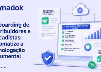 Onboarding de distribuidores e atacadistas: automatize a homologação documental