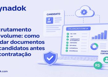 Recrutamento em volume: como validar documentos de candidatos antes da contratação