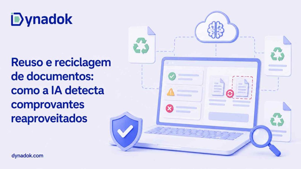 Reuso e reciclagem de documentos: como a IA detecta comprovantes reaproveitados
