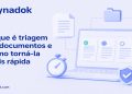 O que é triagem de documentos e como torná-la mais rápida