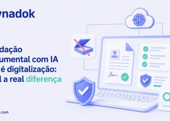 Validação documental com IA não é digitalização: qual a real diferença