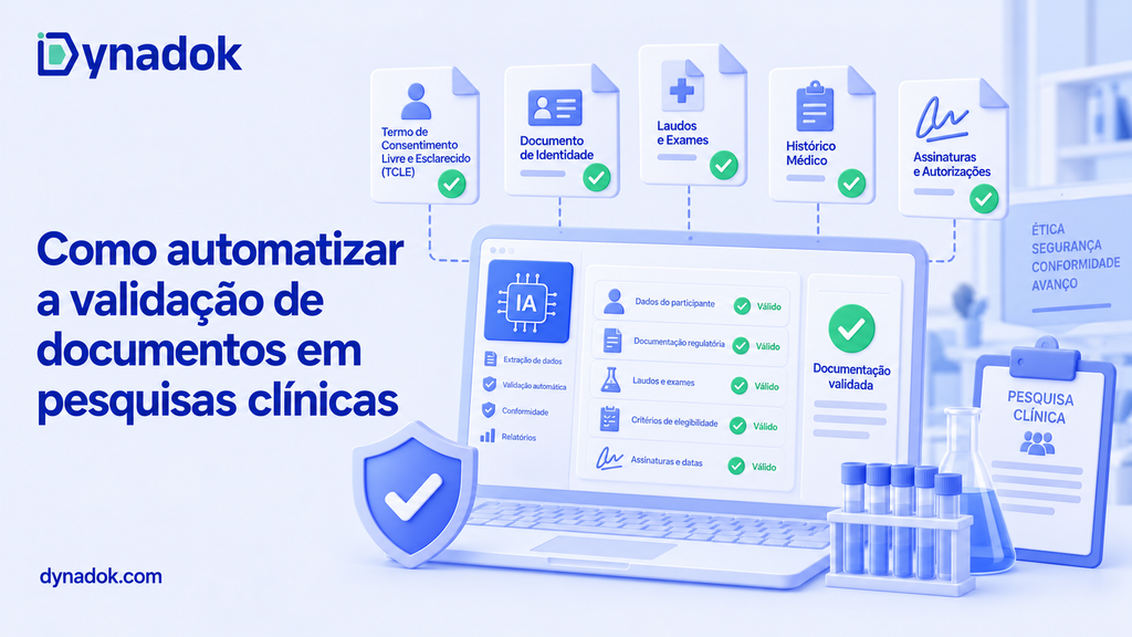 Como automatizar a validação de documentos em pesquisas clínicas