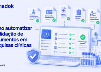 Como automatizar a validação de documentos em pesquisas clínicas