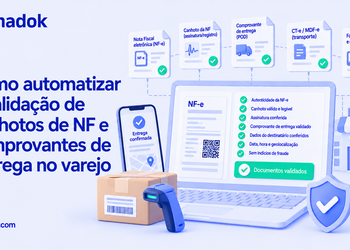 Como automatizar a validação de canhotos de NF e comprovantes de entrega no varejo