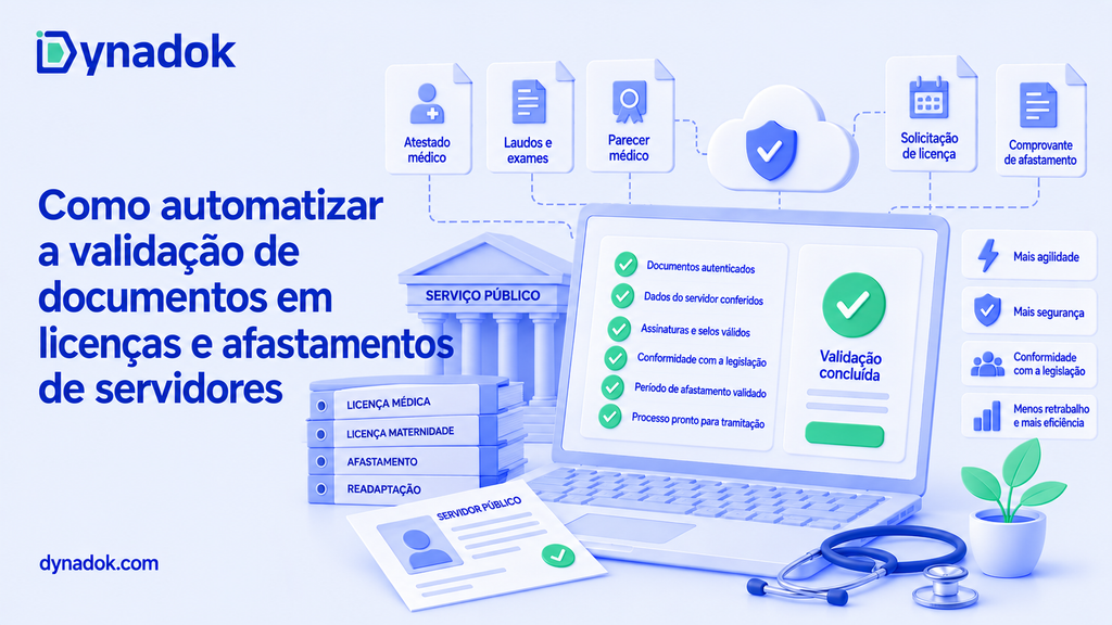 Como automatizar a validação de documentos em licenças e afastamentos de servidores