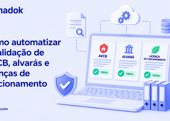Como automatizar a validação de AVCB, alvarás e licenças de funcionamento