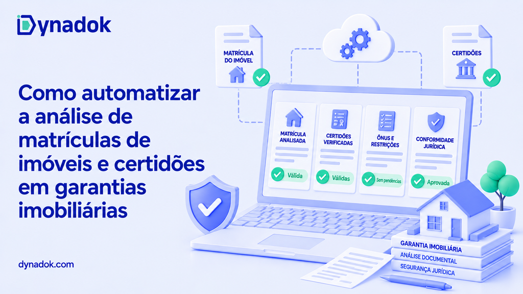 Como automatizar a análise de matrículas de imóveis e certidões em garantias imobiliárias