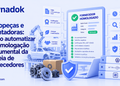 Autopeças e montadoras: como automatizar a homologação documental da cadeia de fornecedores