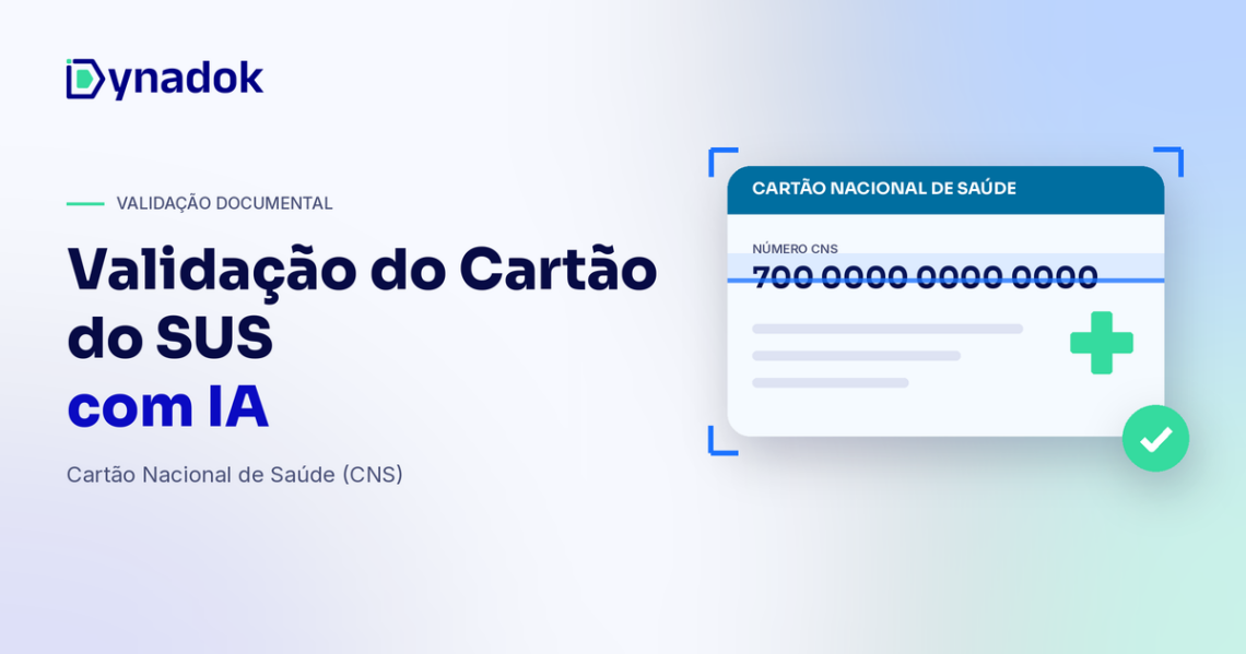 Validação do Cartão do SUS (CNS) com IA: como conferir o Cartão Nacional de Saúde automaticamente