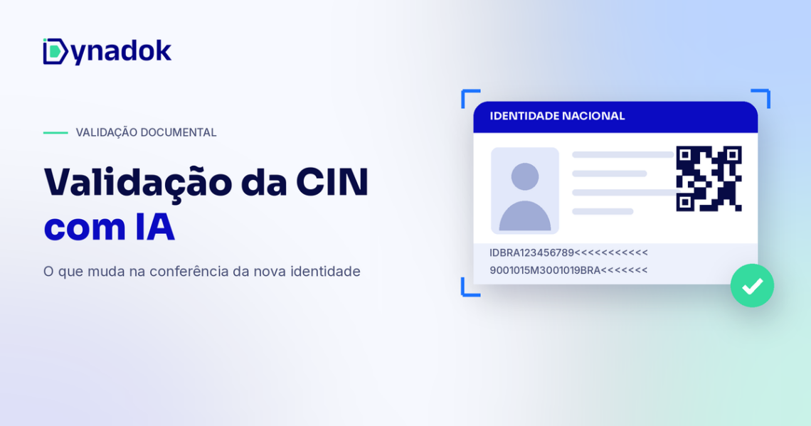 Validação da Carteira de Identidade Nacional (CIN) com IA: o que muda na conferência da nova identidade