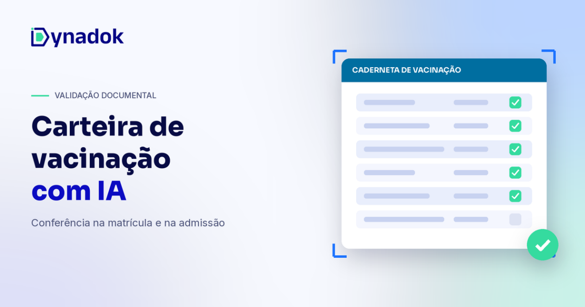 Validação de carteira de vacinação com IA: como conferir cartões de vacina na matrícula e na admissão