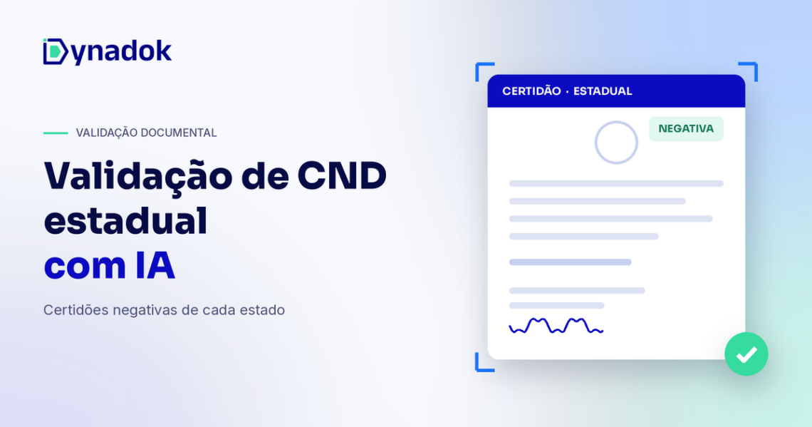 Validação de CND estadual com IA: como conferir certidões negativas estaduais automaticamente