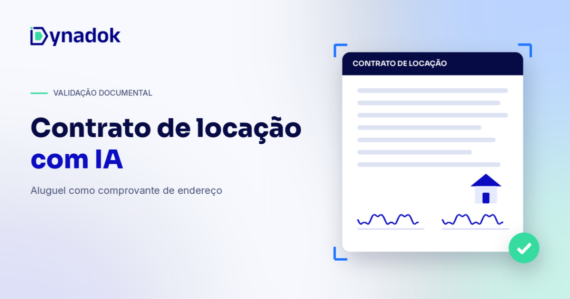 Validação de contrato de locação com IA: como conferir contrato de aluguel como comprovante de endereço
