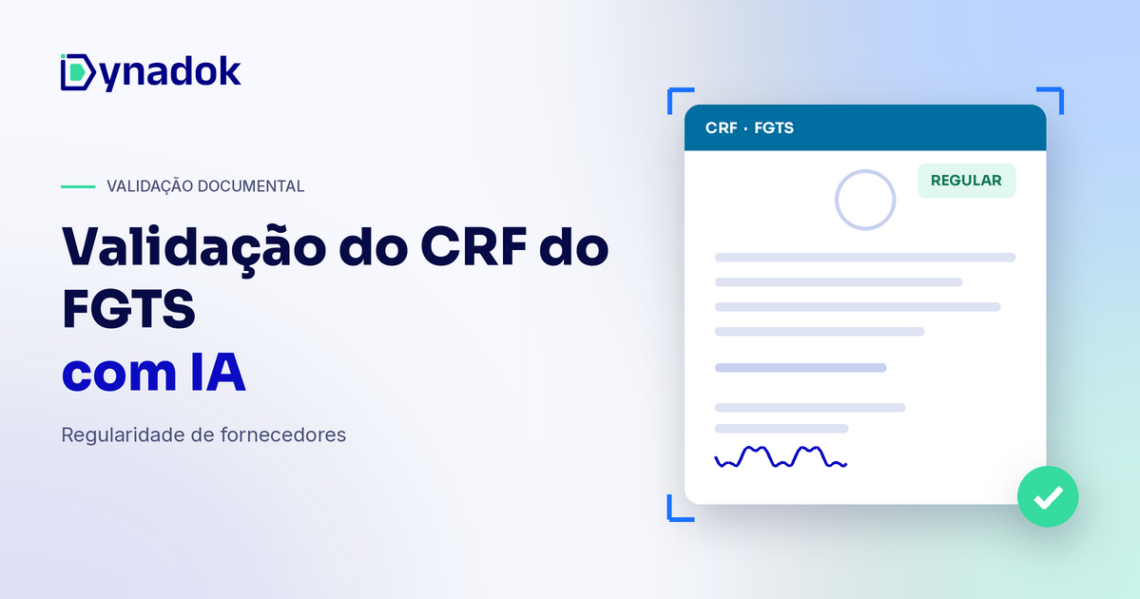 Validação do CRF do FGTS com IA: como conferir o certificado de regularidade de fornecedores