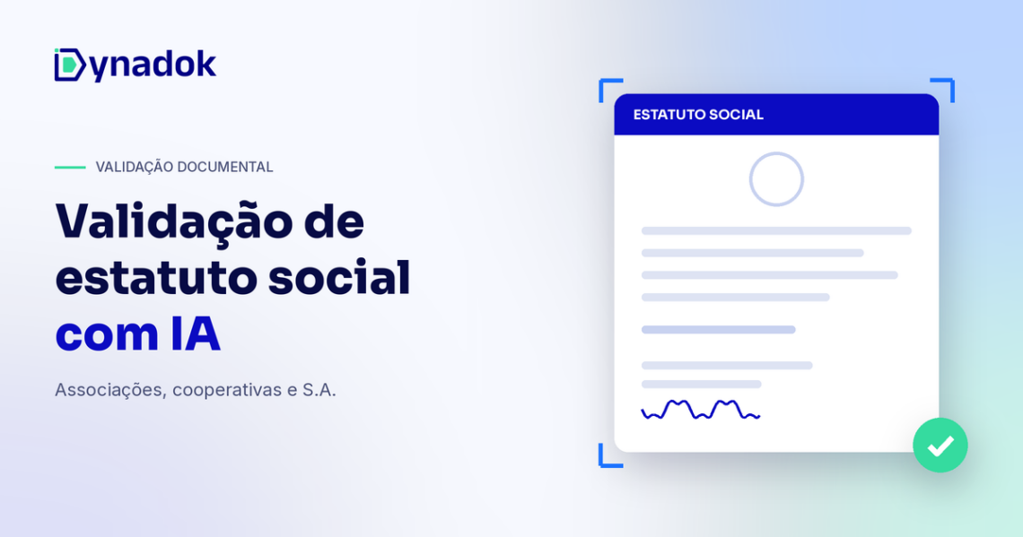 Validação de estatuto social com IA: como conferir documentos de associações, cooperativas e S.A.