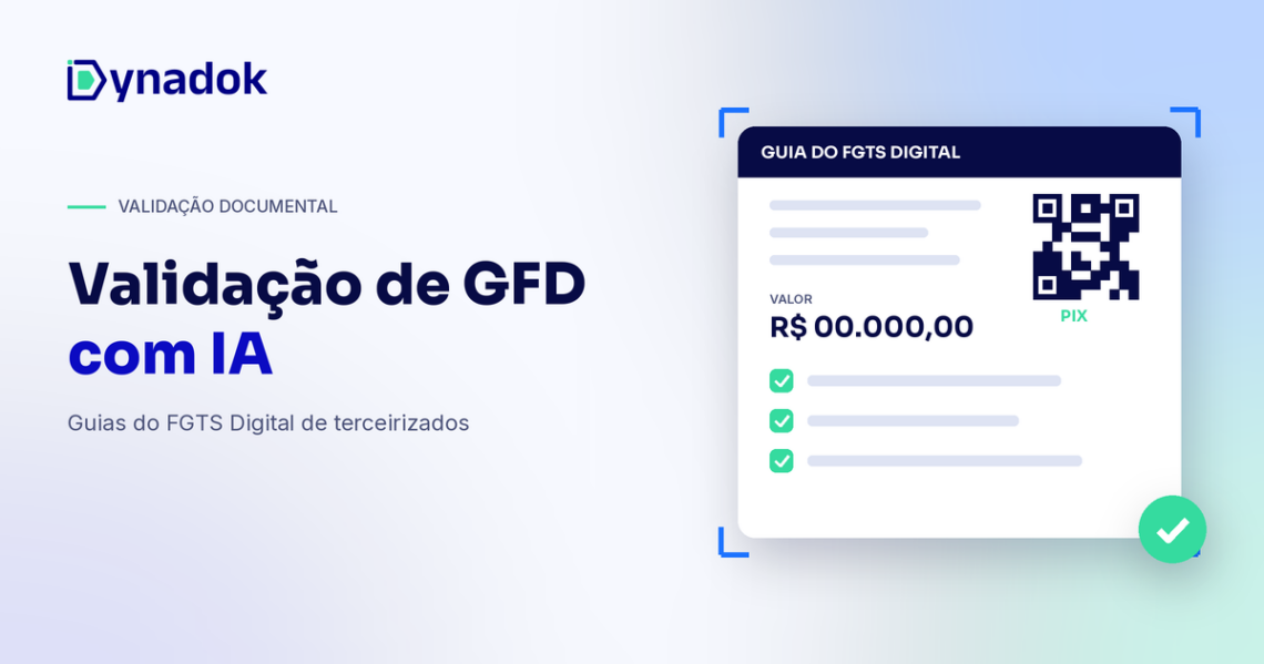 Validação de GFD com IA: como conferir guias do FGTS Digital de terceirizados