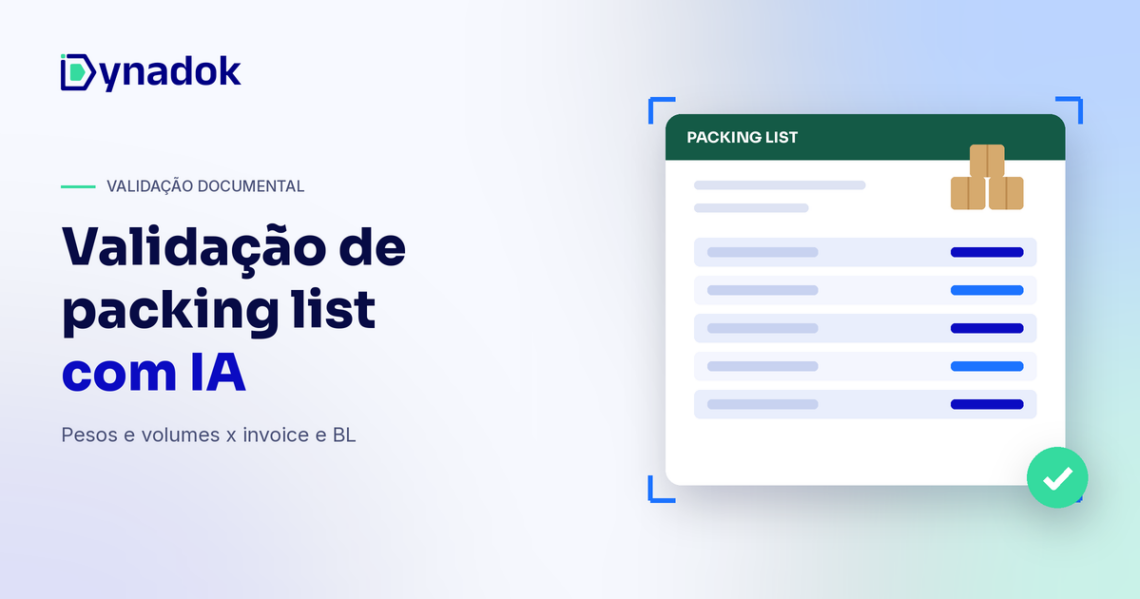 Validação de packing list com IA: como conferir a lista de embalagem contra invoice e conhecimento de embarque