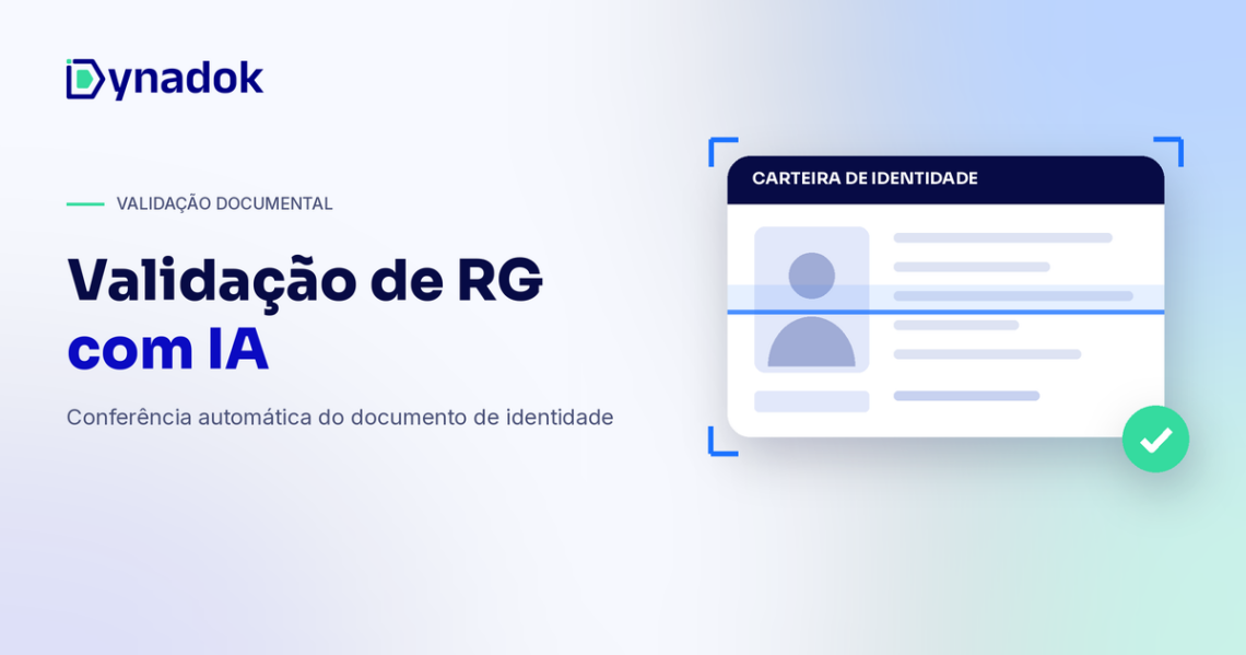 Validação de RG com IA: como automatizar a conferência do documento de identidade