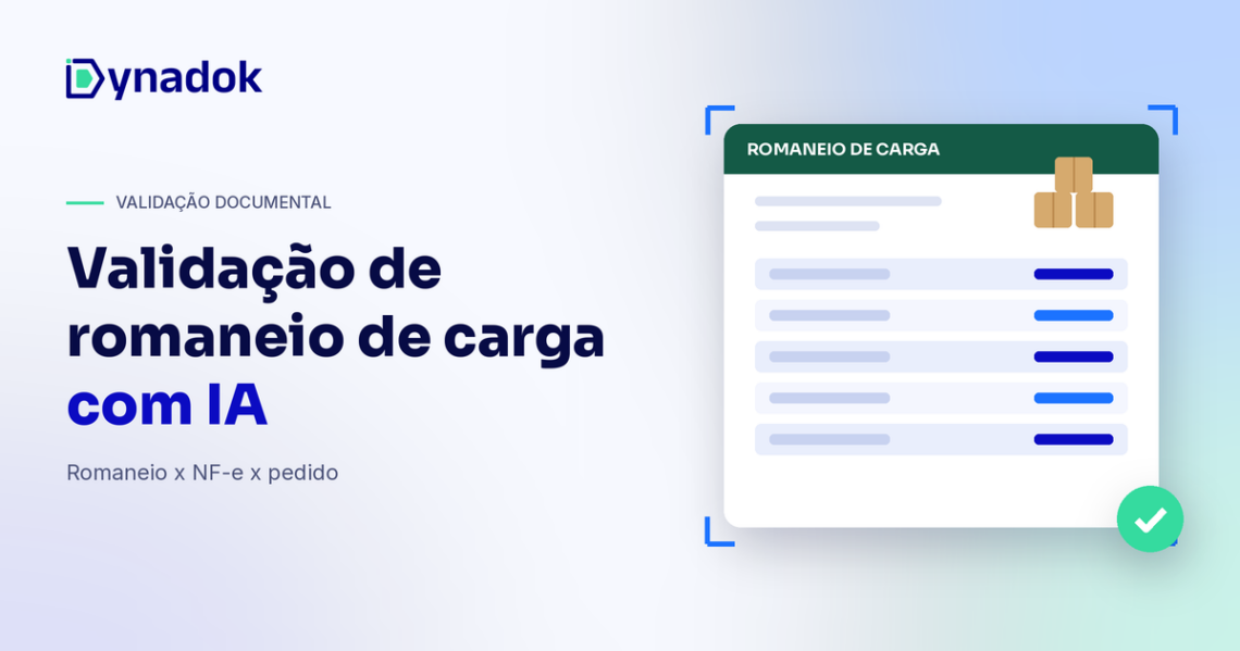 Validação de romaneio de carga com IA: como conferir romaneios contra notas fiscais e pedidos
