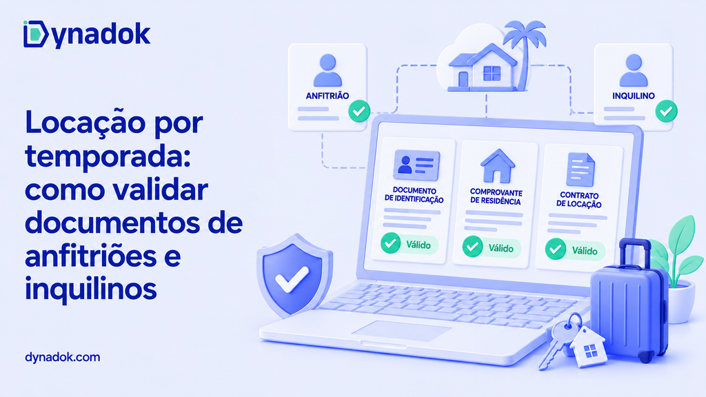 Locação por temporada: como validar documentos de anfitriões e inquilinos