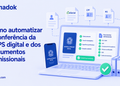 Como automatizar a conferência da CTPS digital e dos documentos admissionais