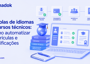 Escolas de idiomas e cursos técnicos: como automatizar matrículas e certificações