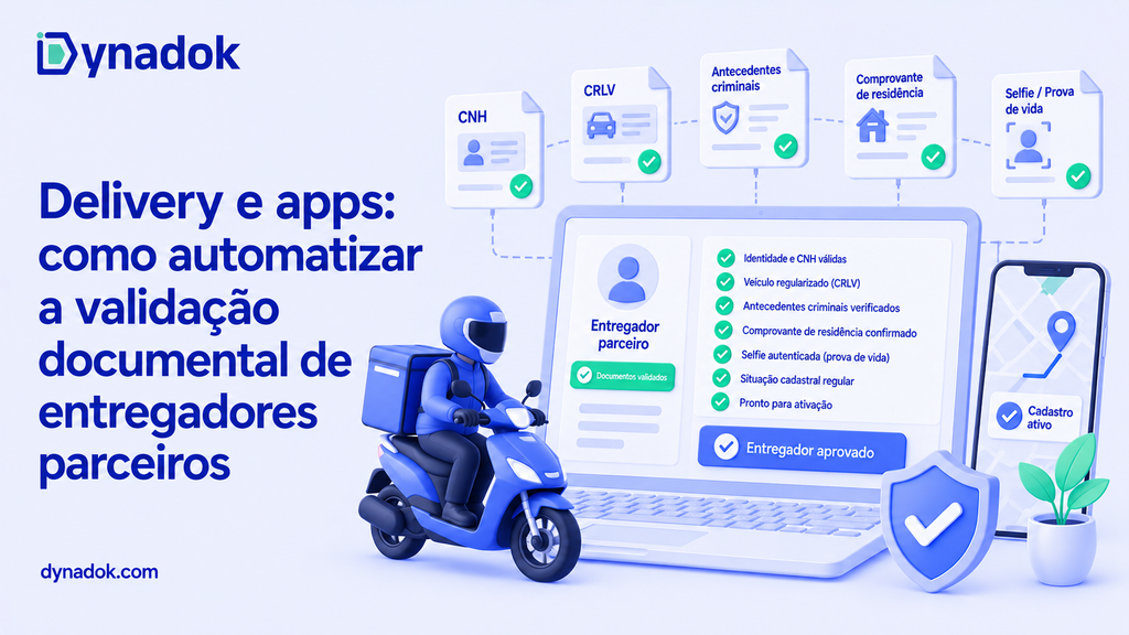 Delivery e apps: como automatizar a validação documental de entregadores parceiros