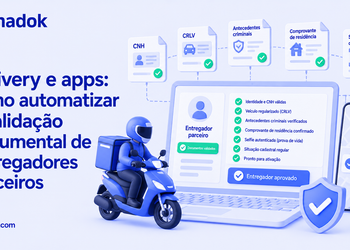 Delivery e apps: como automatizar a validação documental de entregadores parceiros