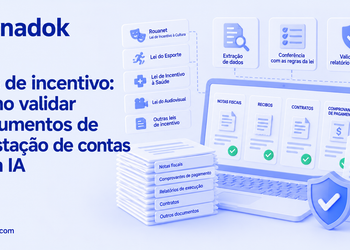 Leis de incentivo: como validar documentos de prestação de contas com IA