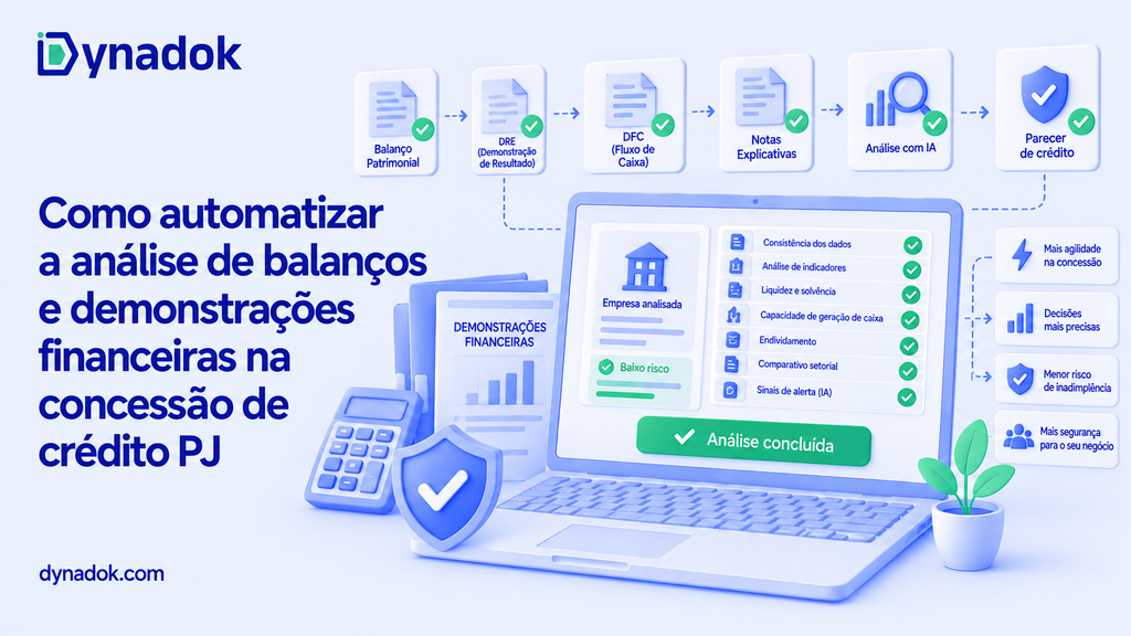Como automatizar a análise de balanços e demonstrações financeiras na concessão de crédito PJ