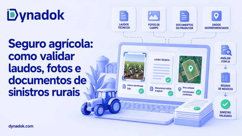 Seguro agrícola: como validar laudos, fotos e documentos de sinistros rurais