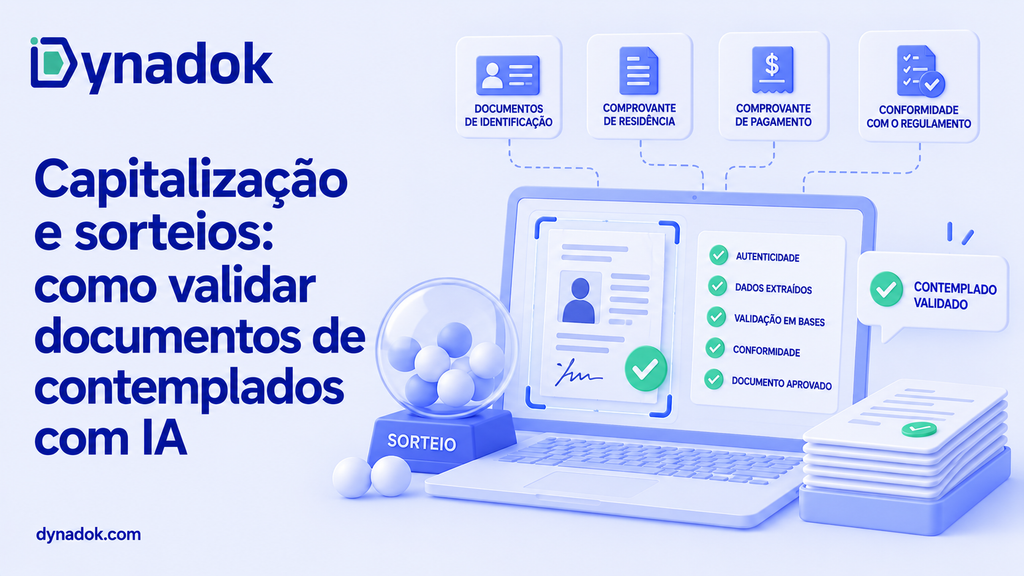Capitalização e sorteios: como validar documentos de contemplados com IA