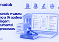 Tribunais e varas: como a IA acelera a triagem documental de processos