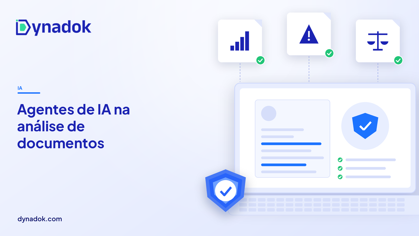 Capa do blog Dynadok com ícones de validação de documentos: Agentes de IA no back-office: o que muda na análise de documentos