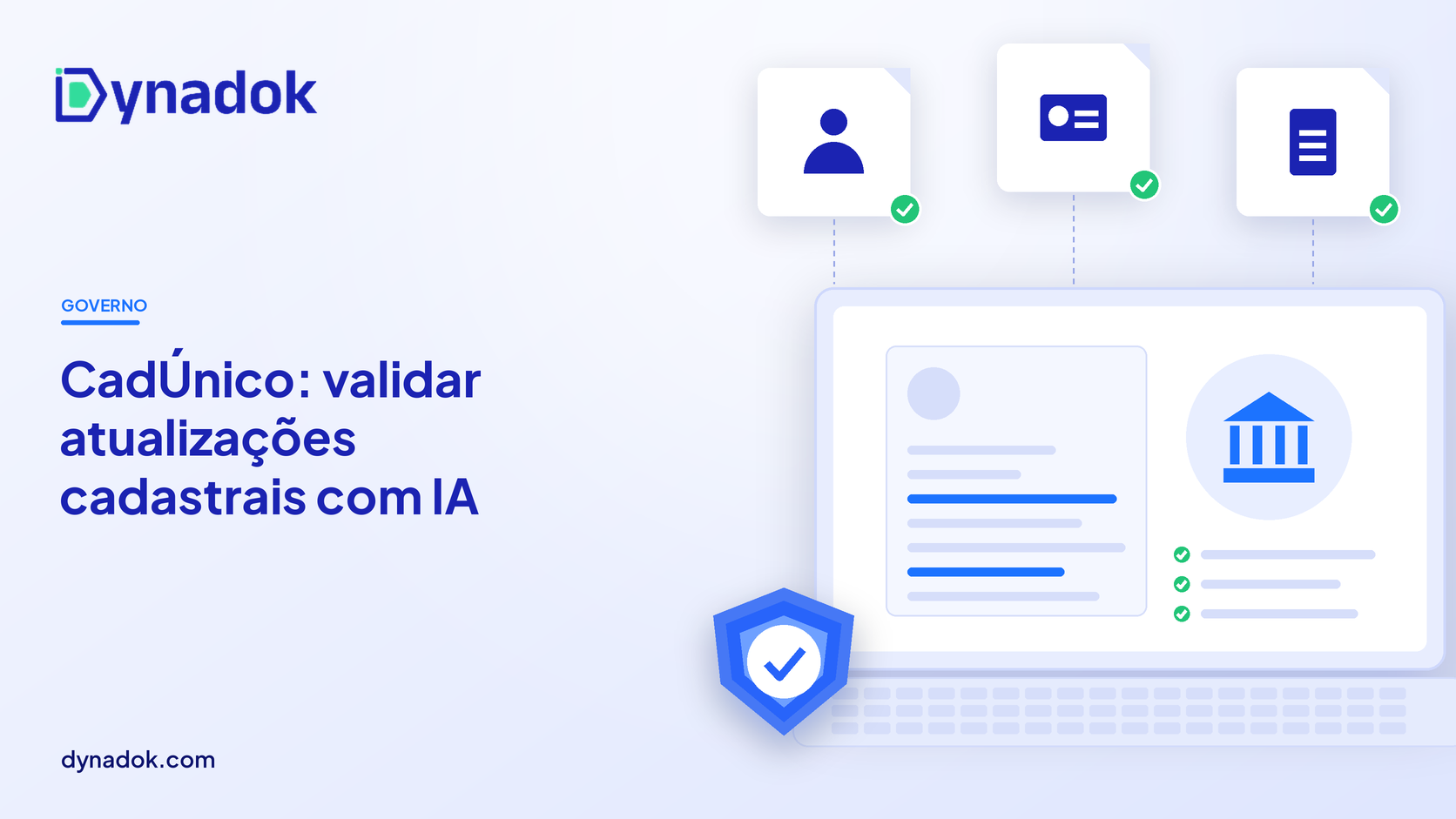 Capa do blog Dynadok com ícones de validação de documentos: CadÚnico: como municípios podem validar atualizações cadastrais com IA